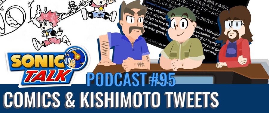 More information about "Sonic Talk Episode 95 - Comics & Kishimoto Tweets"