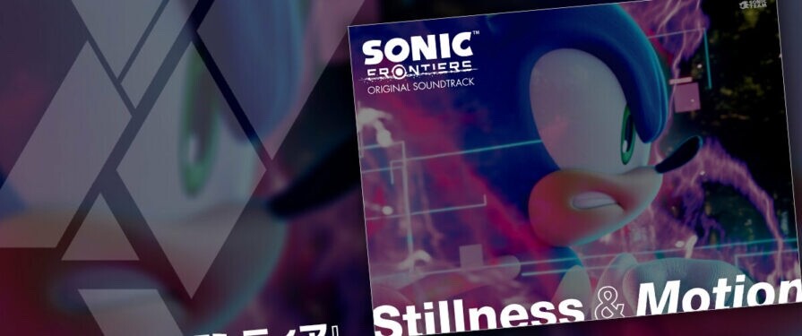 More information about "Sonic Frontiers Soundtrack "Stillness & Motion" Announced for December 8"