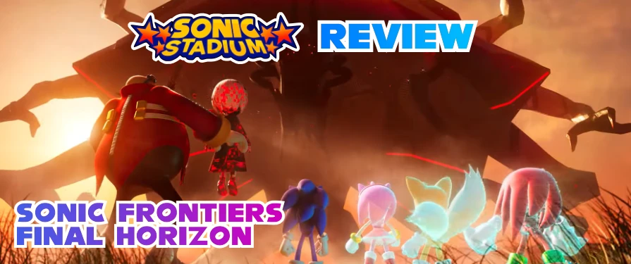 More information about "TSS REVIEW: Sonic Frontiers: Final Horizon"