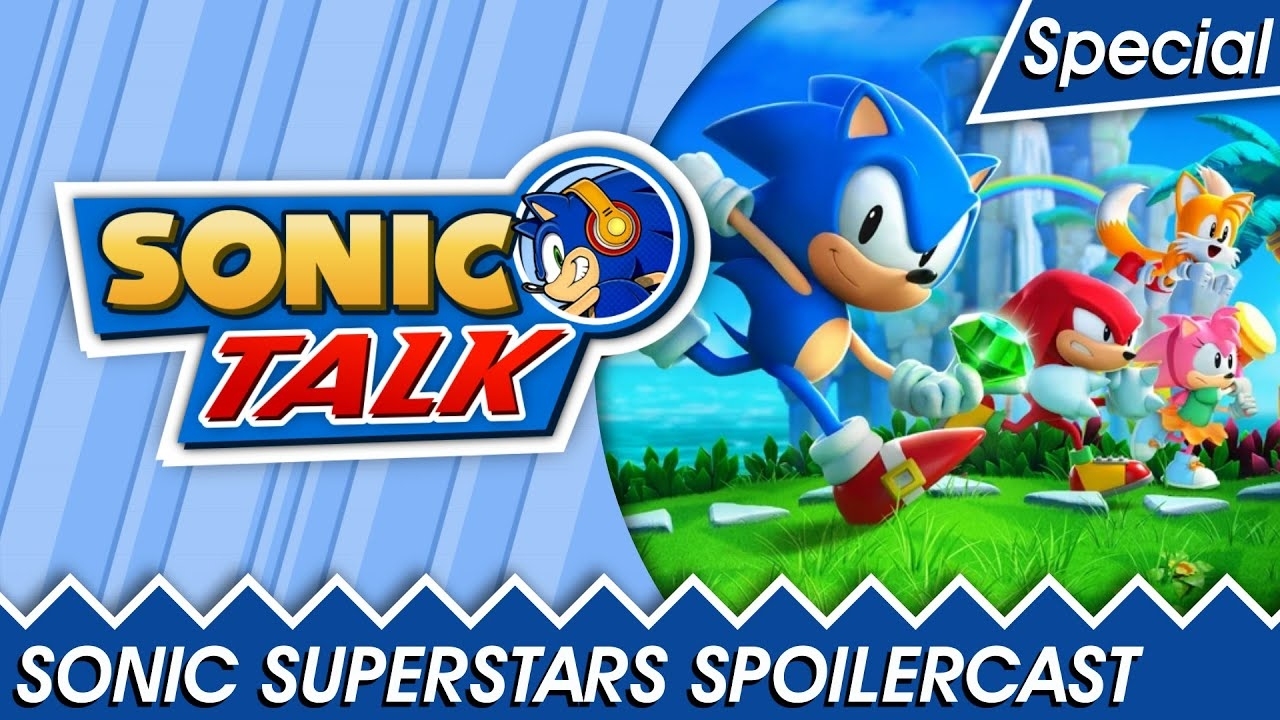 More information about "Sonic Superstars Spoilercast - Sonic Talk Podcast"