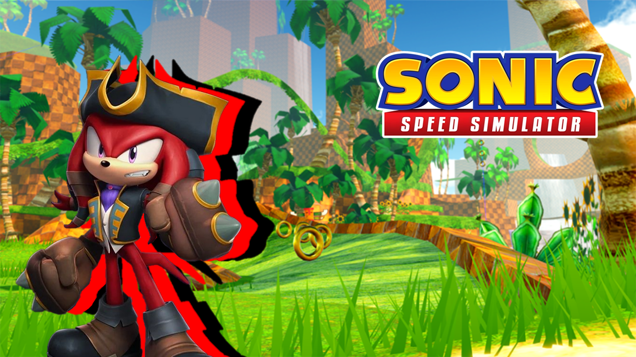 Sonic Speed Simulator: Set Sail For No Place With Knuckles The Dread!