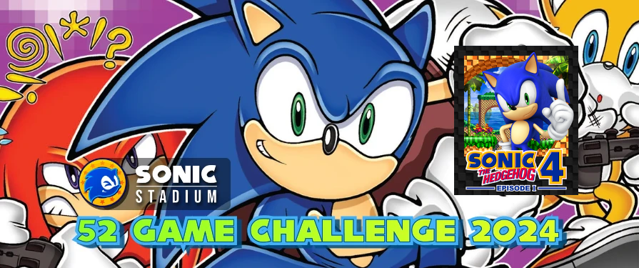 Sonic Stadium 52 Game Challenge Weekly Check in Week 32: Sonic 4 Episode 1 Profile Gift