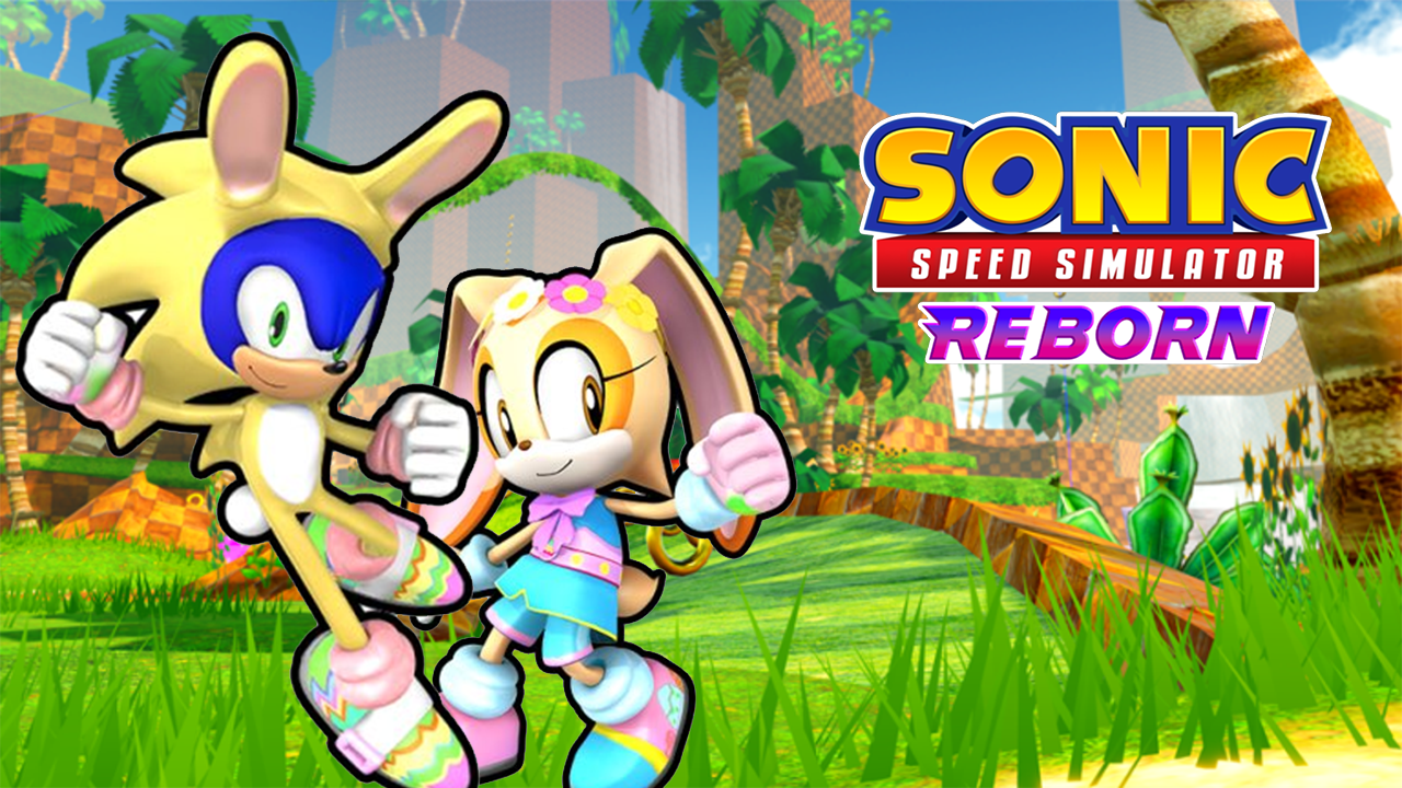 Sonic Speed Simulator: Celebrate Easter With Sonic and Cream!